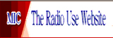 MIC The Radio Use Website(Open link in a new browser window)